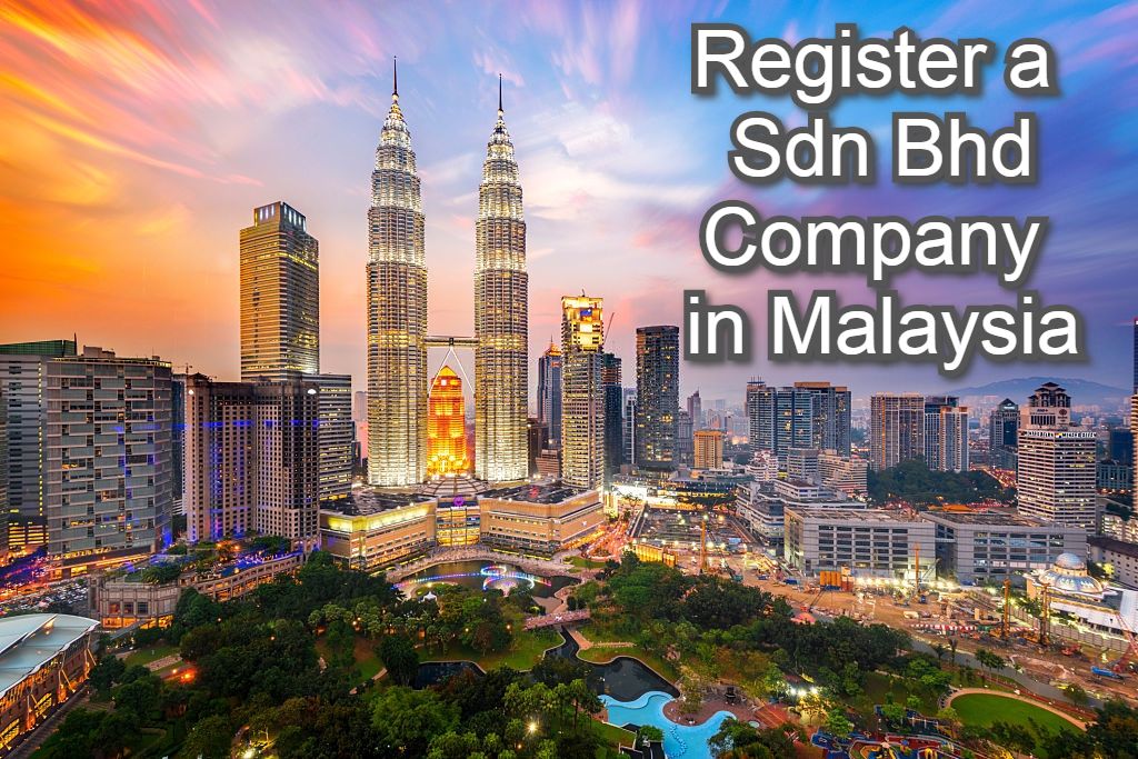 Register Sdn Bhd Company in Malaysia